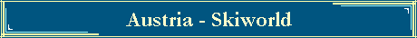 Austria - Skiworld