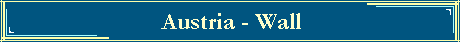 Austria - Wall