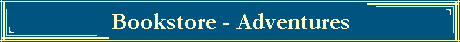 Bookstore - Adventures
