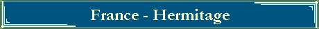 France - Hermitage