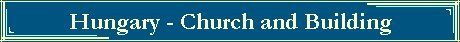 Hungary - Church and Building