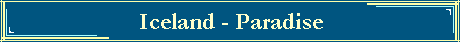 Iceland - Paradise