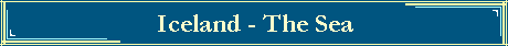 Iceland - The Sea