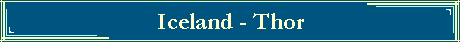 Iceland - Thor