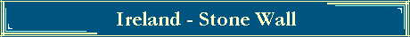 Ireland - Stone Wall