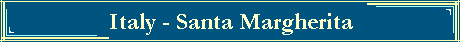 Italy - Santa Margherita