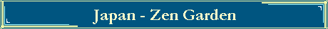 Japan - Zen Garden