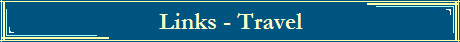 Links - Travel