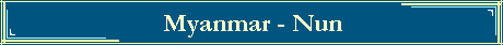 Myanmar - Nun