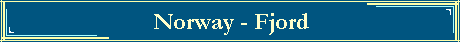 Norway - Fjord