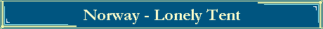 Norway - Lonely Tent