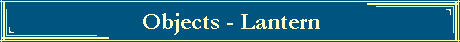 Objects - Lantern