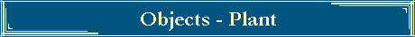 Objects - Plant