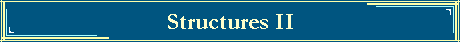 Structures II