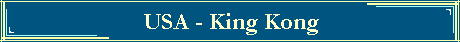 USA - King Kong