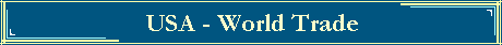 USA - World Trade